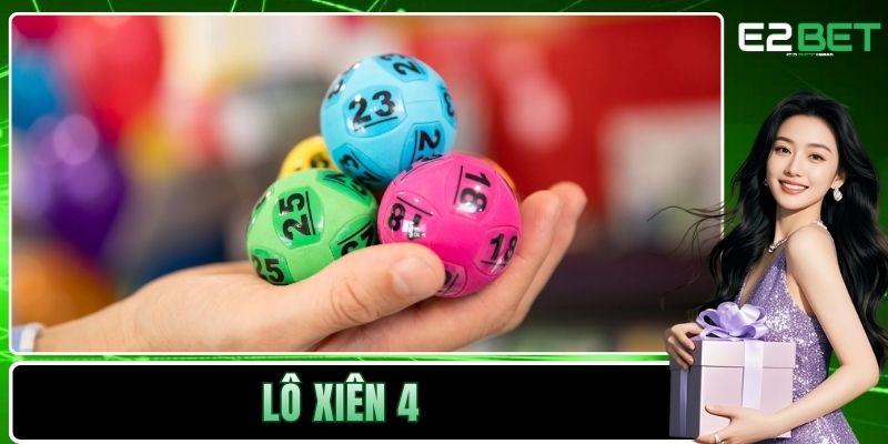 Lô xiên 4
